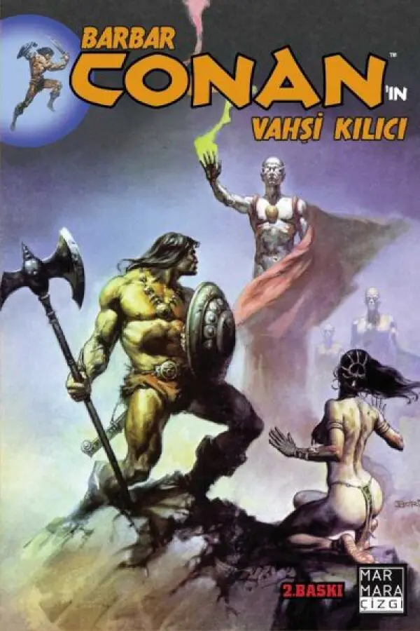 Barbar Conanın Vahşi Kılıcı Cilt 04 Barbar Conanın Vahşi Kılıcı Cilt 04
