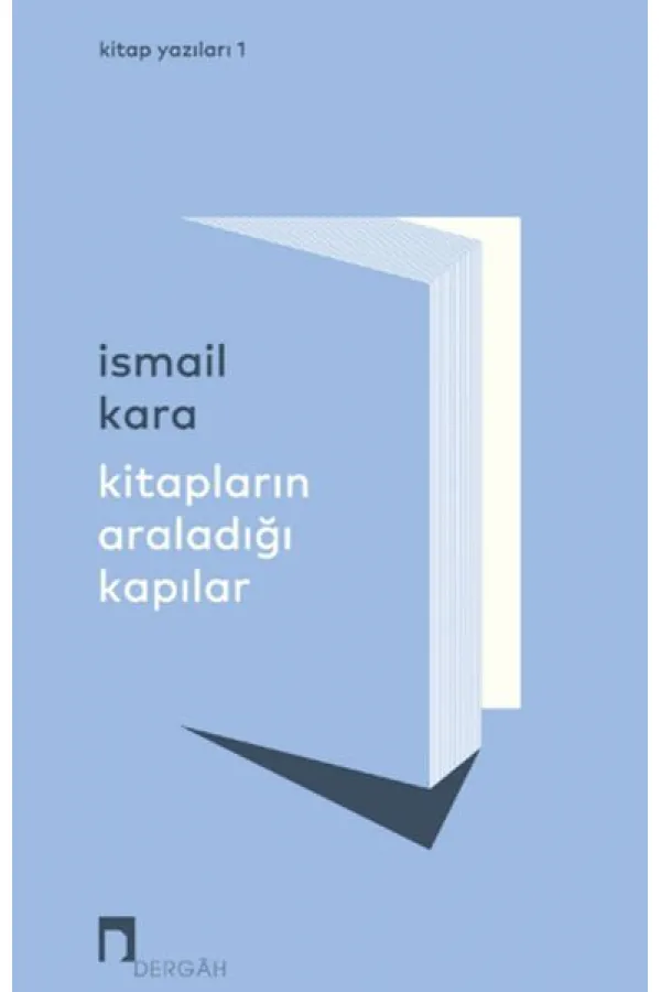 Kitapların Araladığı Kapılar Kitapların Araladığı Kapılar