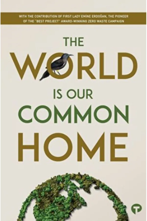 The World is our Common Home Research The World is our Common Home Research