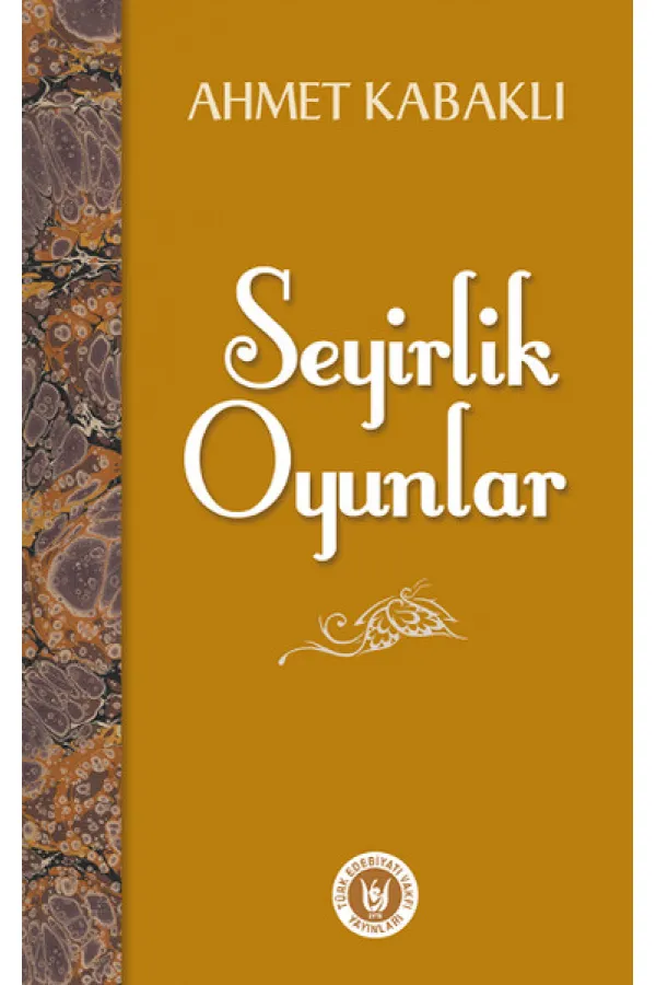 Seyirlik Oyunlar Seyirlik Oyunlar