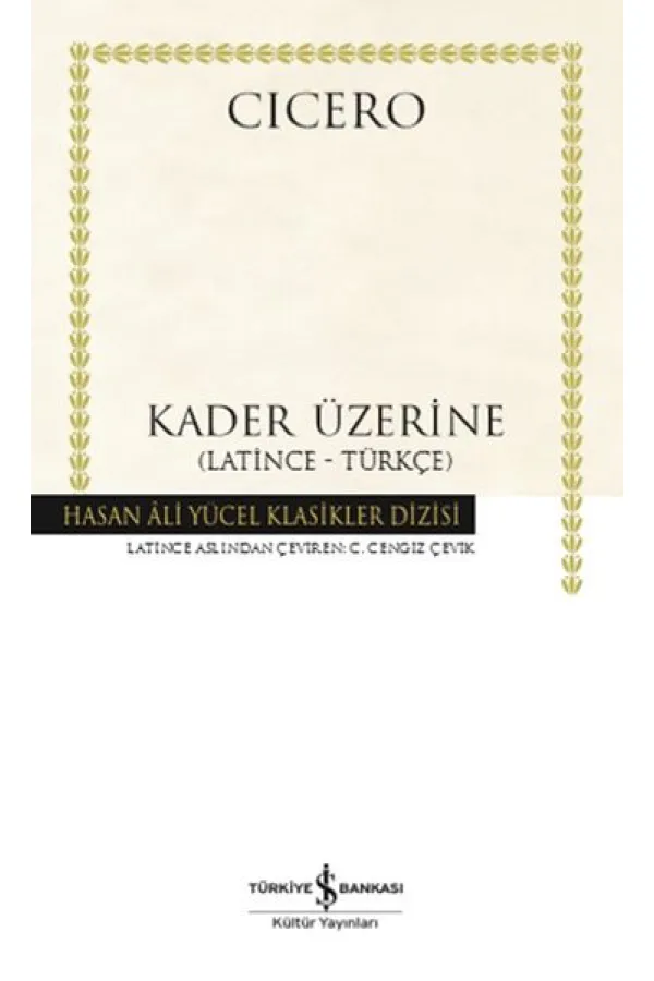 Kader Üzerine - (Latince-Türkçe) (Ciltli) Kader Üzerine - (Latince-Türkçe) (Ciltli)