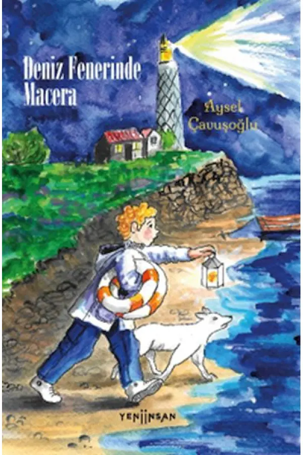 Deniz Fenerinde Macera Deniz Fenerinde Macera