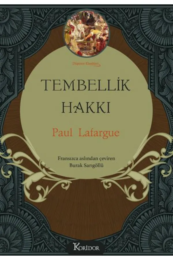 Tembellik Hakkı (Bez Ciltli) Tembellik Hakkı (Bez Ciltli)