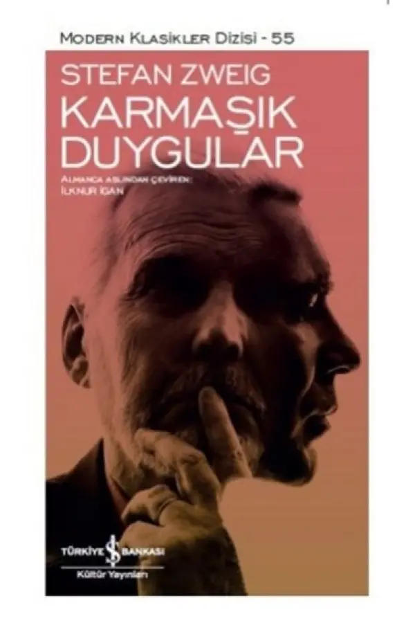 Karmaşık Duygular - Modern Klasikler Dizisi Karmaşık Duygular - Modern Klasikler Dizisi
