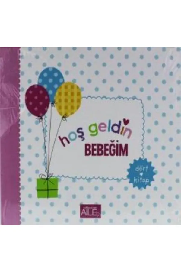 Hoş Geldin Bebeğim (4 Kitap) Hoş Geldin Bebeğim (4 Kitap)