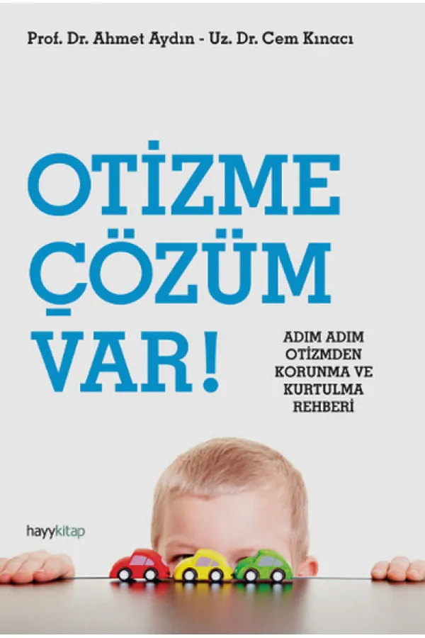 Otizme Çözüm Var! Otizme Çözüm Var!