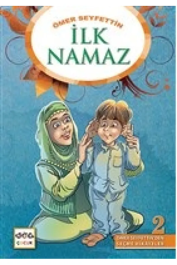 İlk Namaz