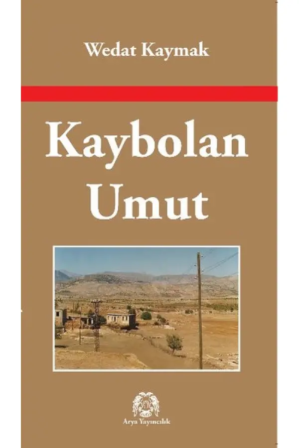 Kaybolan Umut Kaybolan Umut