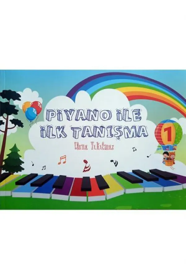 Piyano İle İlk Tanışma Piyano İle İlk Tanışma
