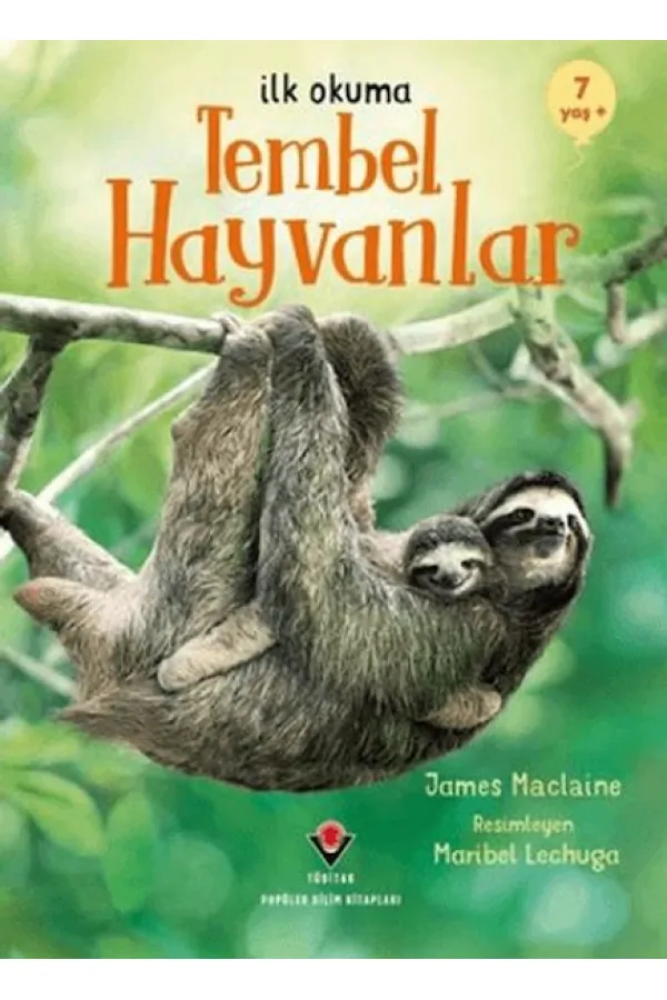 İlk Okuma - Tembel Hayvanlar İlk Okuma - Tembel Hayvanlar