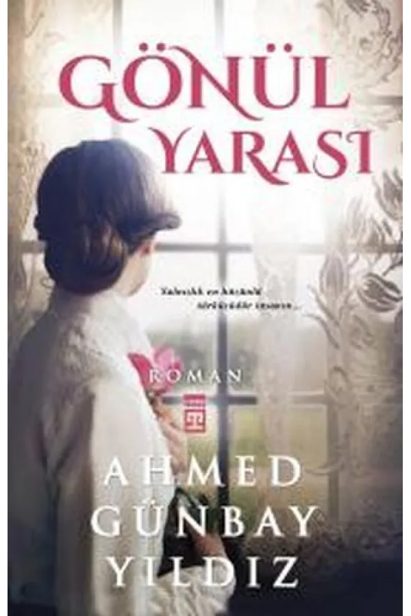 Gönül Yarası Gönül Yarası
