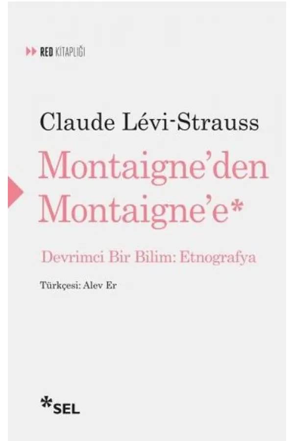 Montaigne'den Montaigne'e Montaigne'den Montaigne'e