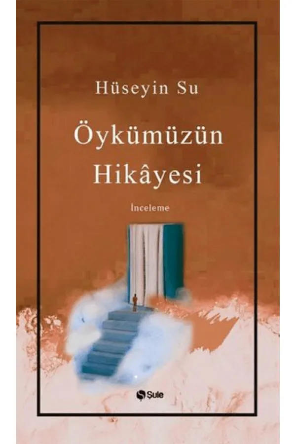 Öykümüzün Hikayesi