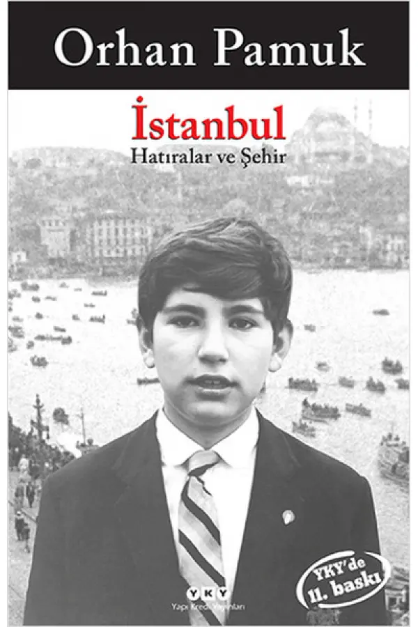 İstanbul - Hatıralar ve Şehir İstanbul - Hatıralar ve Şehir