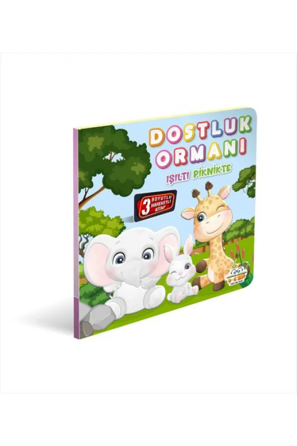 Dostluk Ormanı Işıltı Piknikte 3 Boyutlu Dostluk Ormanı Işıltı Piknikte 3 Boyutlu