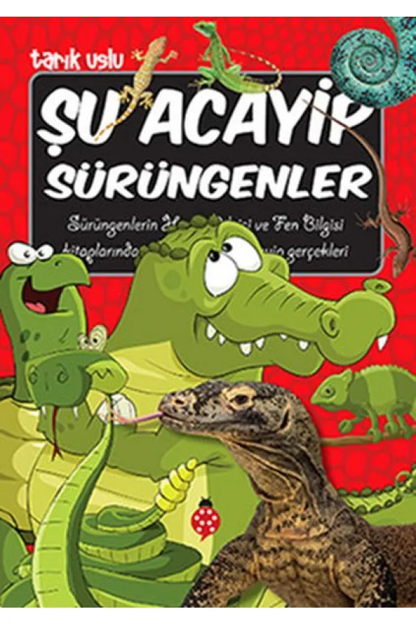 Şu Acayip Sürüngenler Şu Acayip Sürüngenler