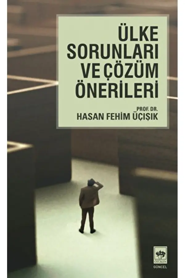 Ülke Sorunları ve Çözüm Önerileri Ülke Sorunları ve Çözüm Önerileri
