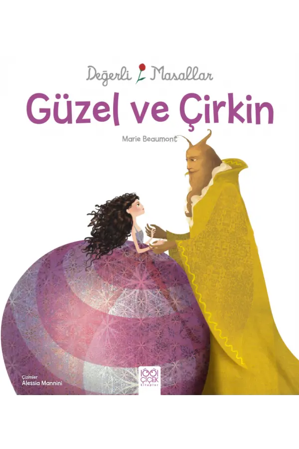 Değerli Masallar - Güzel ve Çirkin Değerli Masallar - Güzel ve Çirkin