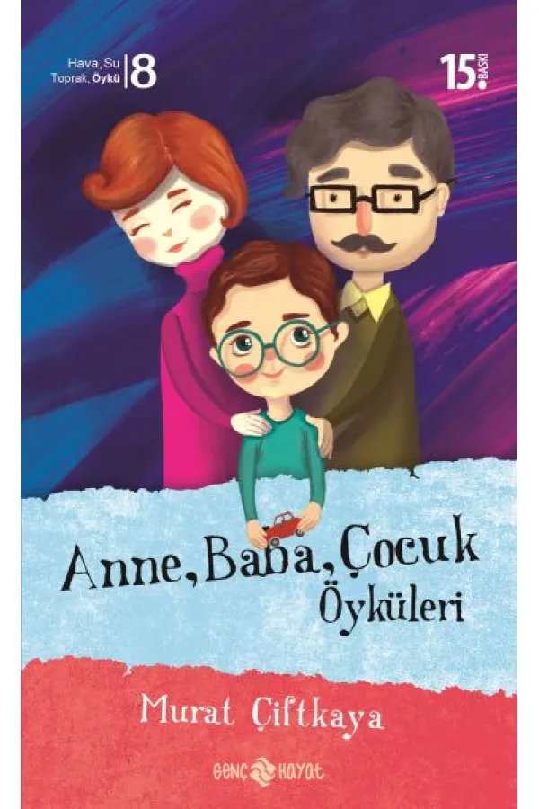 Anne, Baba, Çocuk Öyküleri