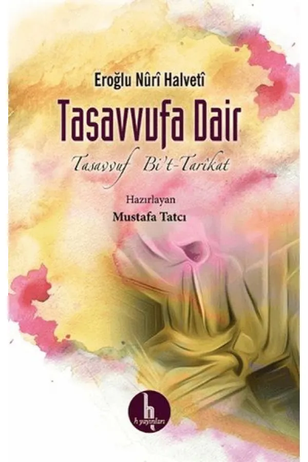 Tasavvufa Dair Tasavvufa Dair