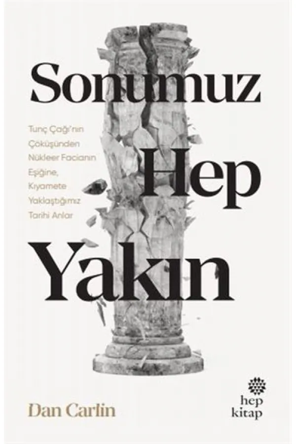 Sonumuz Hep Yakın Sonumuz Hep Yakın