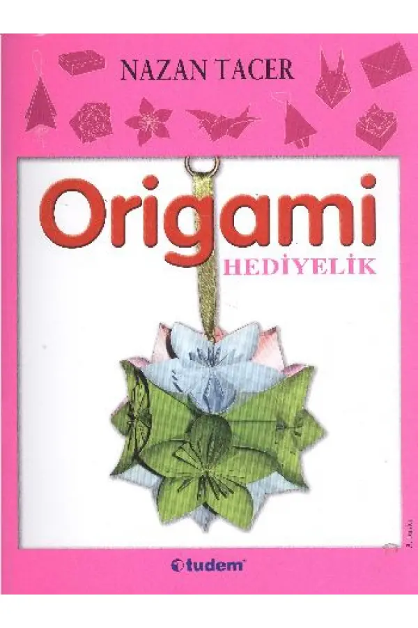 Origami / Hediyelik Origami / Hediyelik