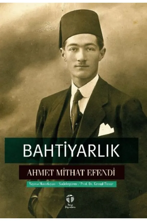 Bahtiyarlık Bahtiyarlık