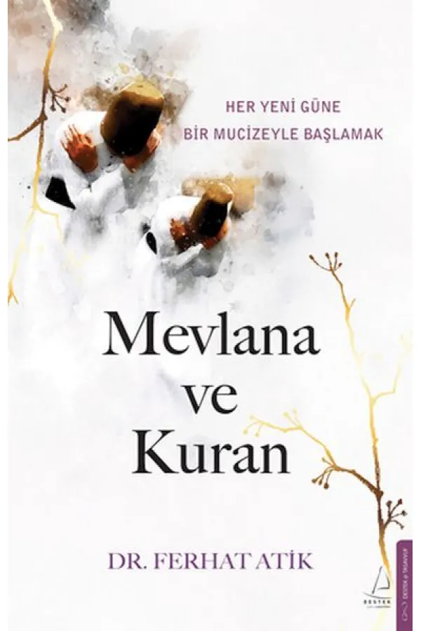 Mevlana ve Kuran Mevlana ve Kuran