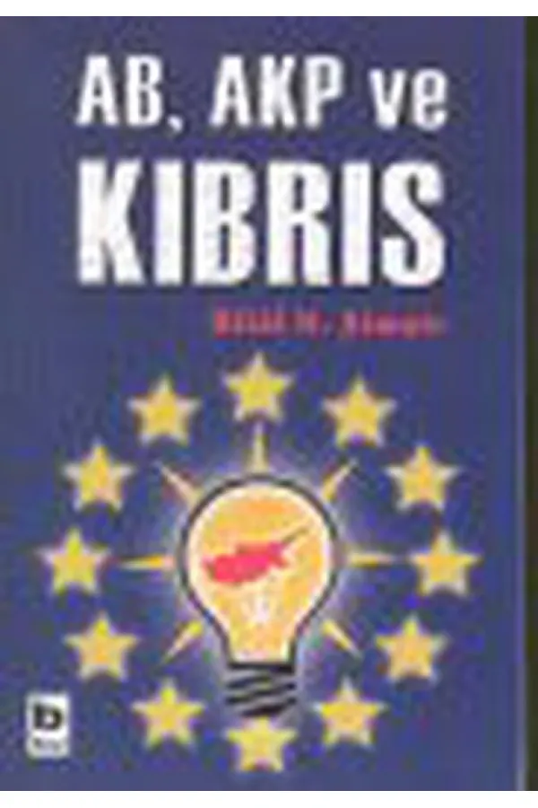 AB, AKP ve Kıbrıs AB, AKP ve Kıbrıs