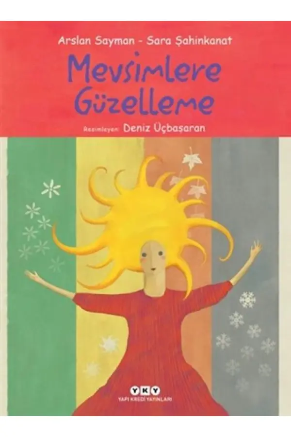 Mevsimlere Güzelleme Mevsimlere Güzelleme
