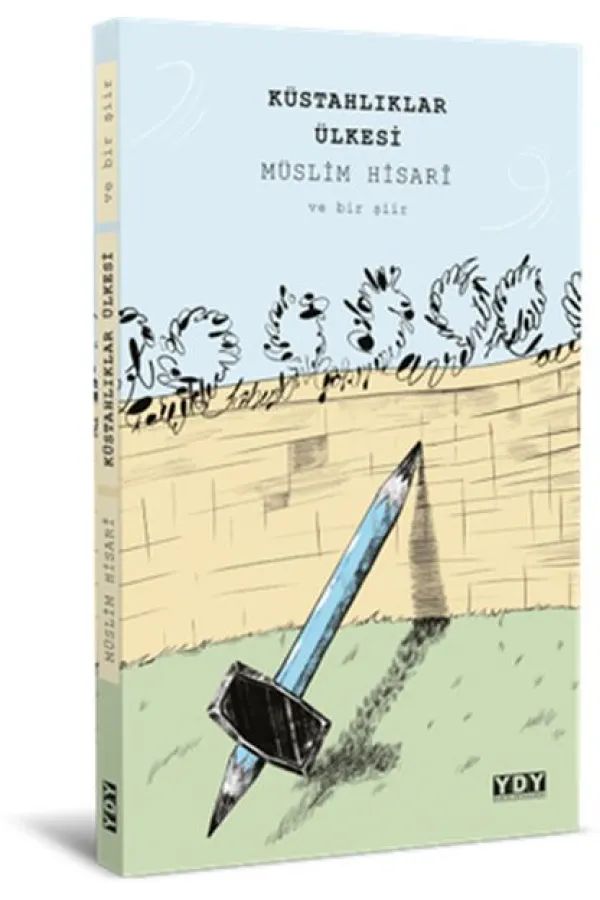Küstahlıklar Ülkesi