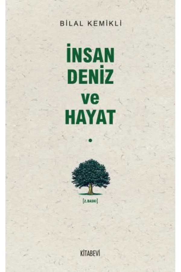 İnsan Deniz ve Hayat İnsan Deniz ve Hayat