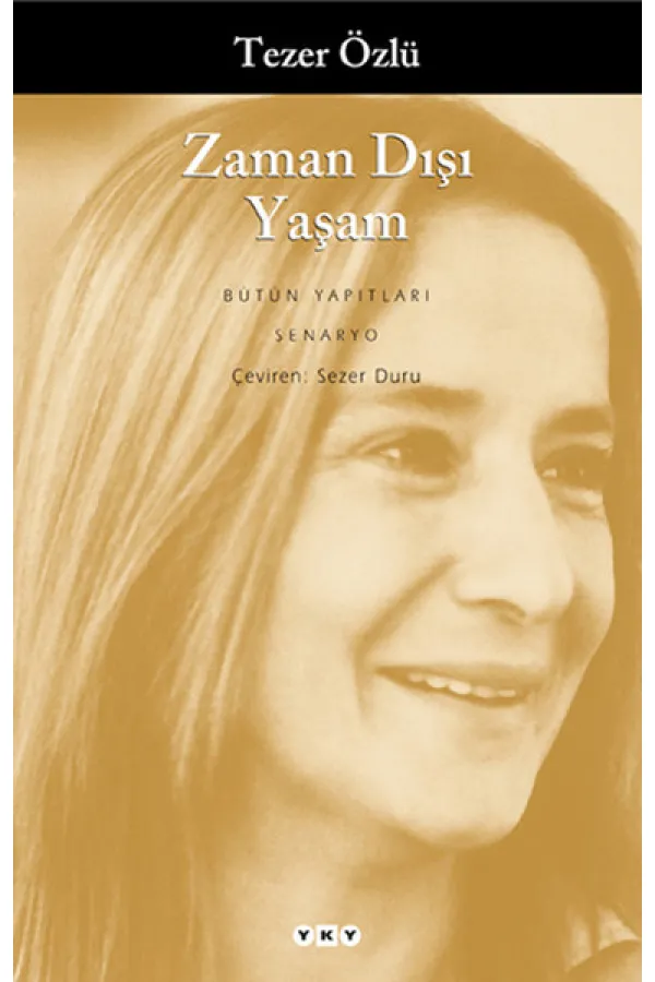 Zaman Dışı Yaşam Zaman Dışı Yaşam