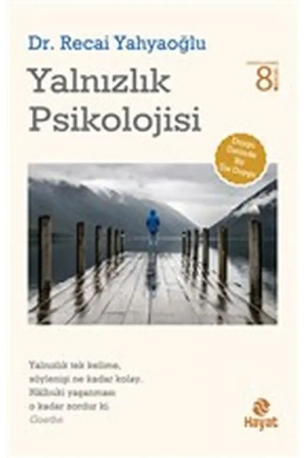 Yalnızlık Psikolojisi Yalnızlık Psikolojisi