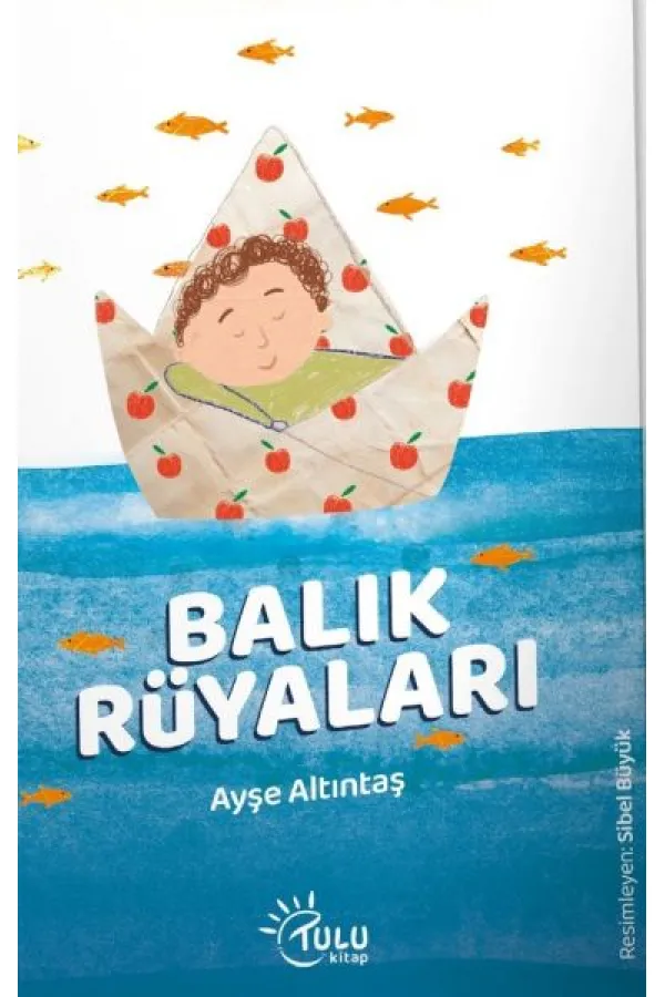 Balık Rüyaları Balık Rüyaları