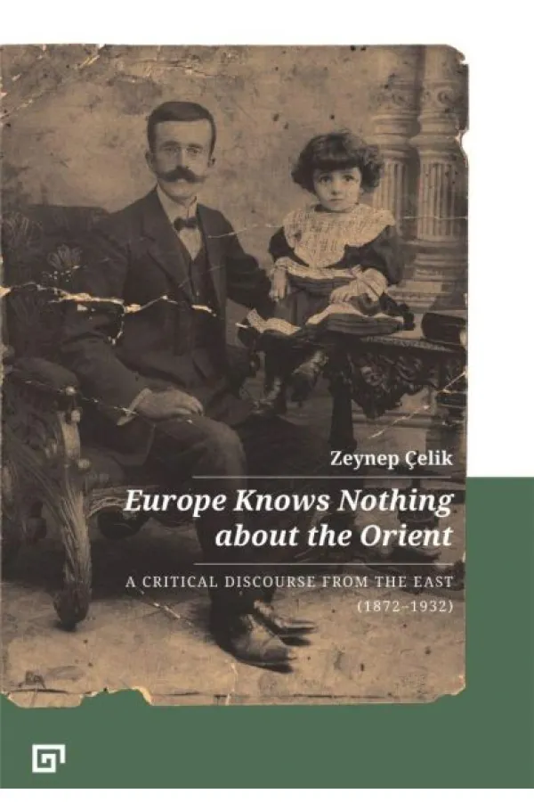 Europe Knows Nothing About The Orient Europe Knows Nothing About The Orient