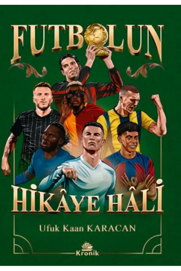 Futbolun Hikâye Hâli Futbolun Hikâye Hâli