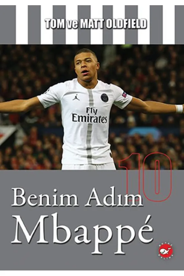 Benim Adım Mbappe Benim Adım Mbappe