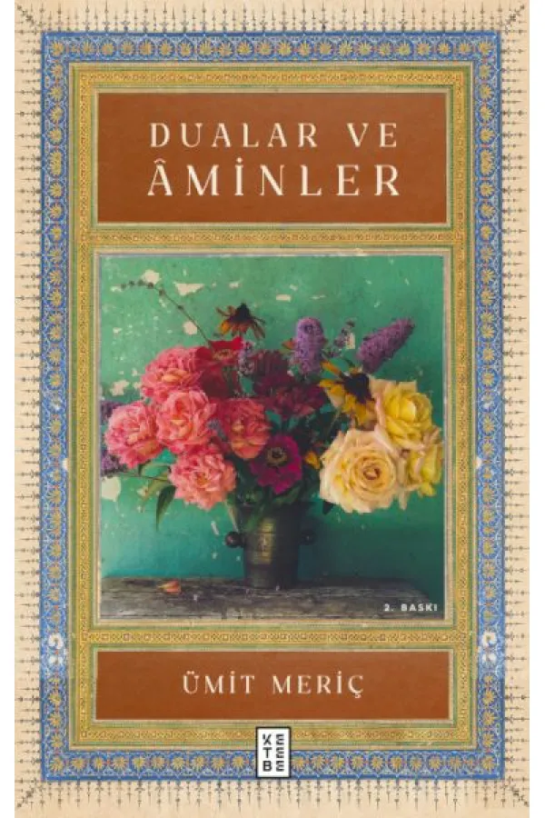 Dualar ve Aminler Dualar ve Aminler