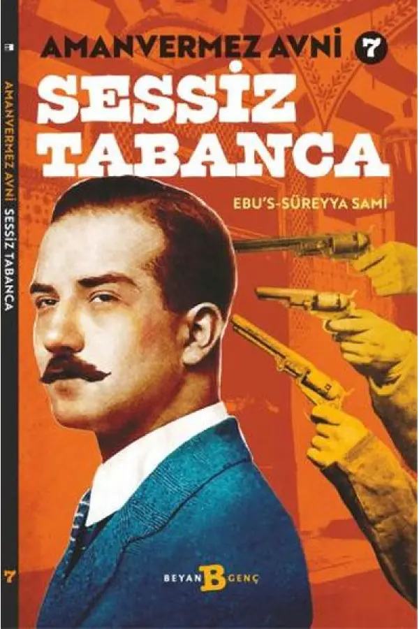 Sessiz Tabanca - Amanvermez Avni 7 Sessiz Tabanca - Amanvermez Avni 7