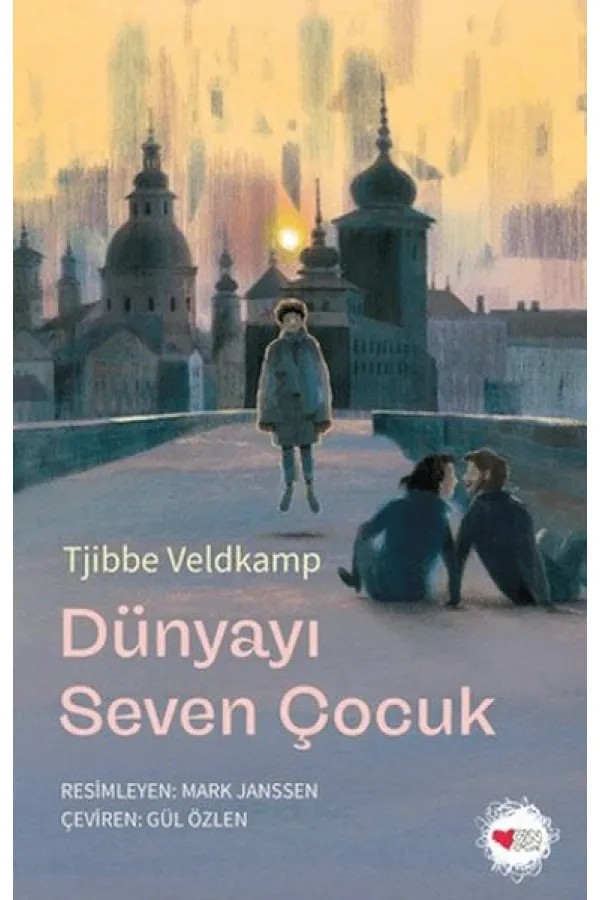 Dünyayı Seven Çocuk Dünyayı Seven Çocuk