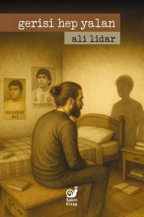 Gerisi Hep Yalan Gerisi Hep Yalan