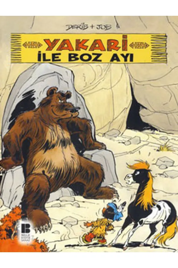 Yakari ile Boz Ayı Yakari ile Boz Ayı