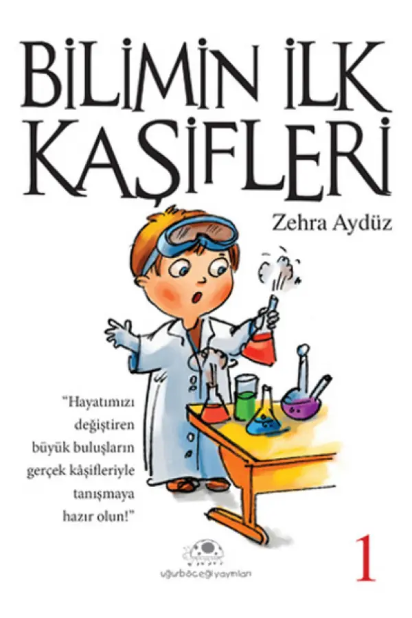 Bilimin İlk Kaşifleri 1 Bilimin İlk Kaşifleri 1