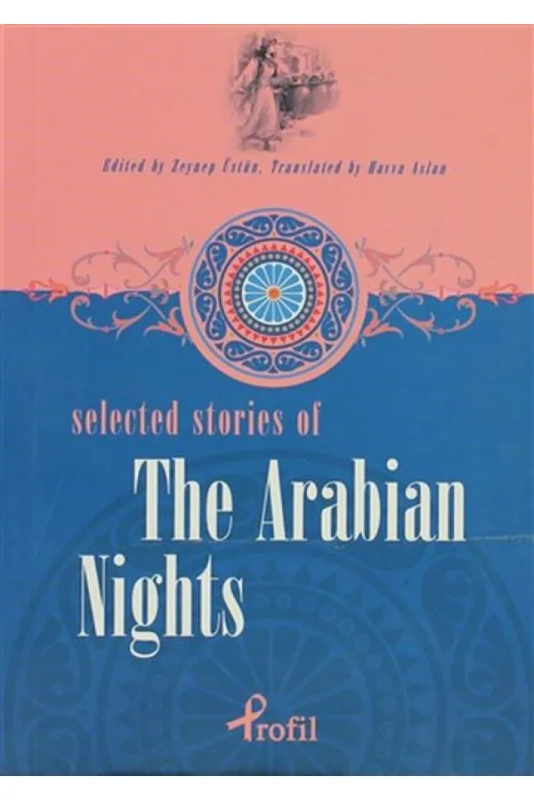 Selected Stories of Arabian Nights Selected Stories of Arabian Nights