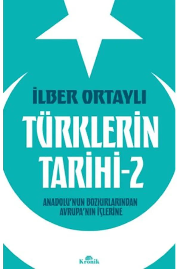 Türklerin Tarihi 2 Türklerin Tarihi 2