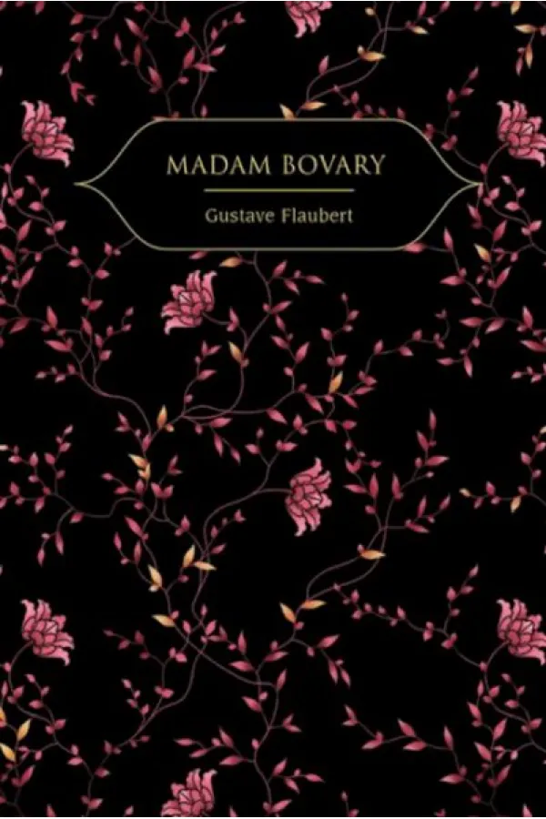 Madam Bovary (Altın Yaldızlı - Ciltli) Madam Bovary (Altın Yaldızlı - Ciltli)