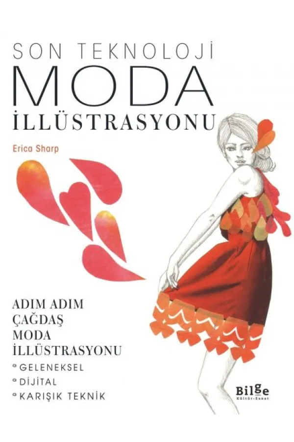 Son Teknoloji Moda İllüstrasyonu - Adım Adım Çağdaş Moda İllüstrasyonu Son Teknoloji Moda İllüstrasyonu - Adım Adım Çağdaş Moda İllüstrasyonu