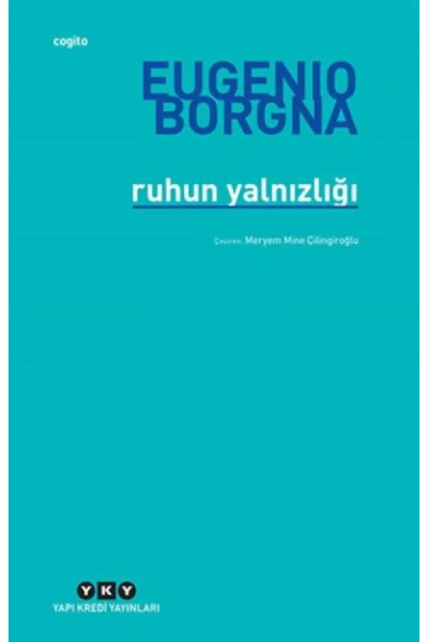 Ruhun Yalnızlığı Ruhun Yalnızlığı