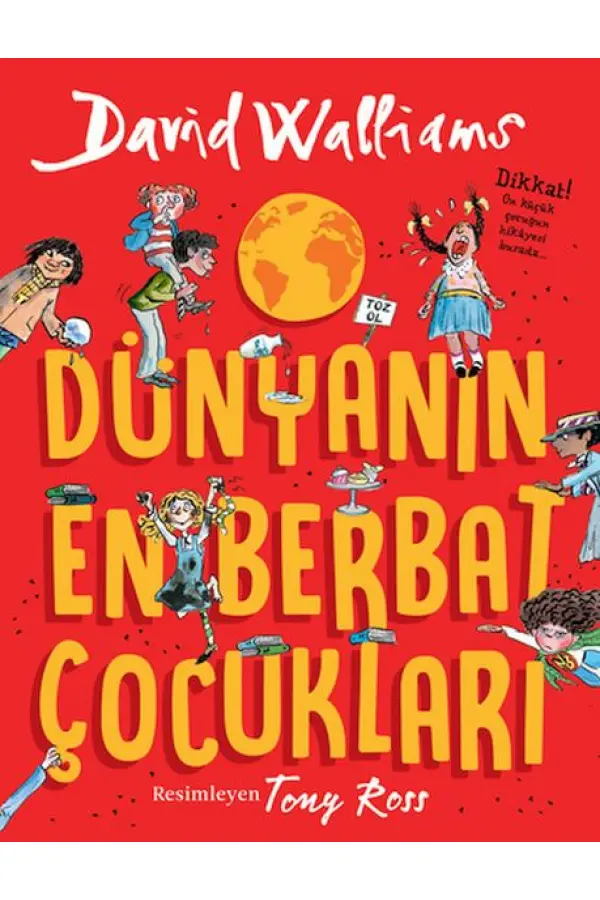 Dünyanın En Berbat Çocukları Dünyanın En Berbat Çocukları
